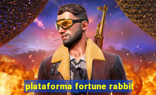 plataforma fortune rabbit